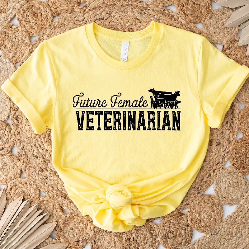 Future Female Veterinarian T-Shirt (XS-4XL) - Multiple Colors!